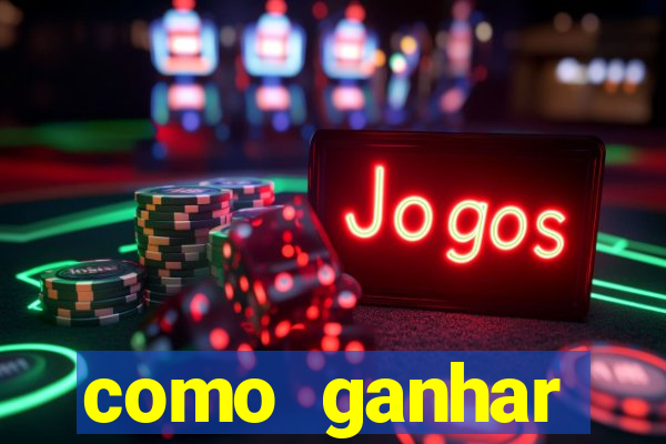 como ganhar dinheiro em jogos na internet