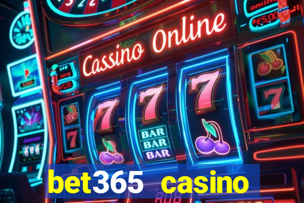 bet365 casino ontario bonuses