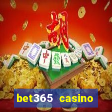 bet365 casino ontario bonuses