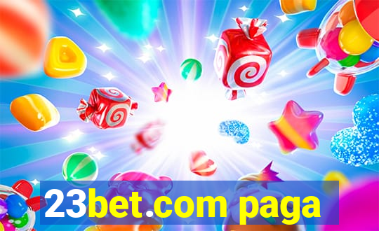 23bet.com paga