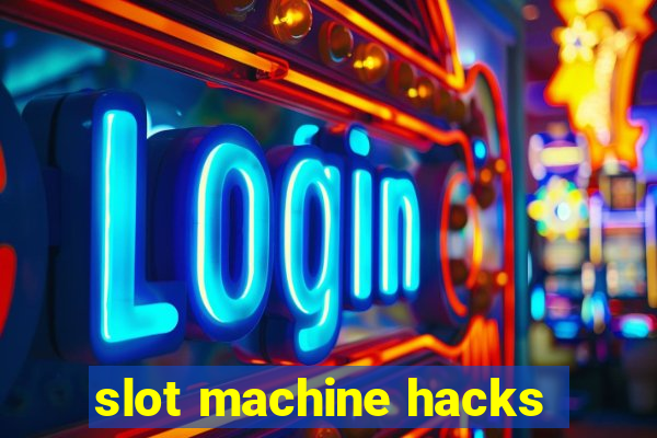 slot machine hacks