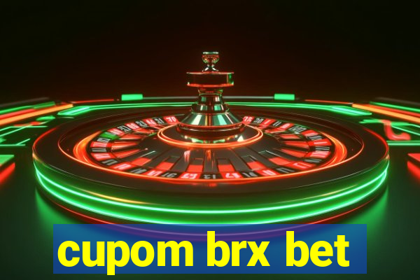 cupom brx bet