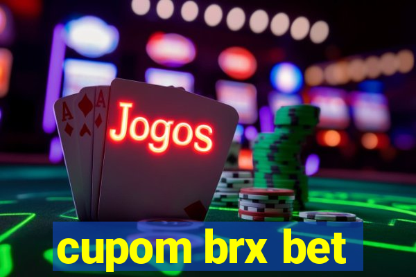 cupom brx bet