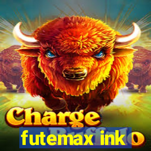 futemax ink