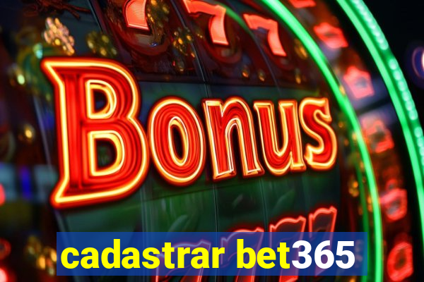 cadastrar bet365