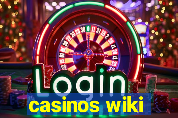 casinos wiki