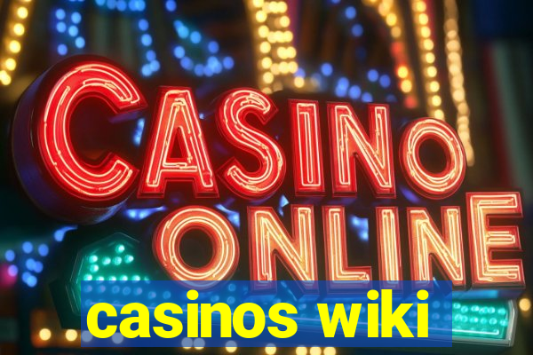 casinos wiki