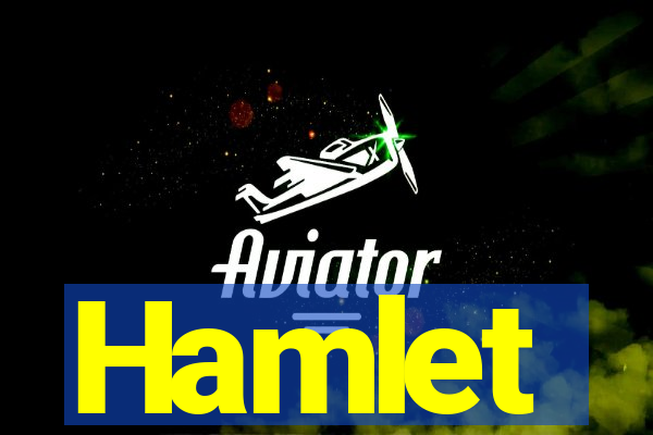 Hamlet