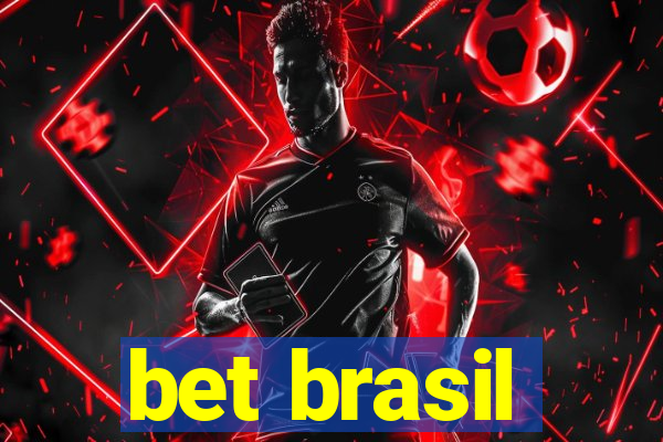 bet brasil