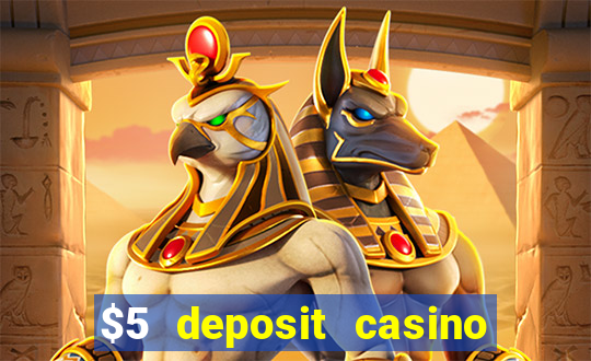 $5 deposit casino nz 2022