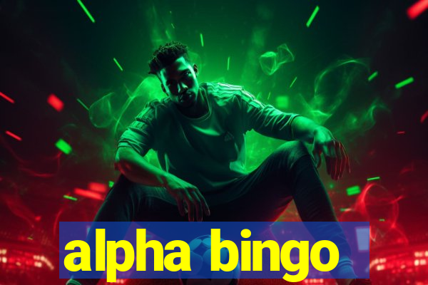 alpha bingo