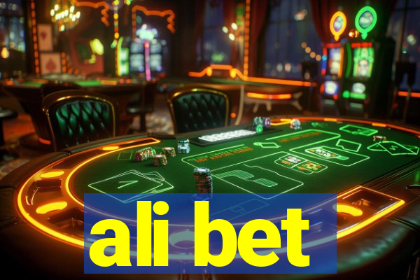 ali bet