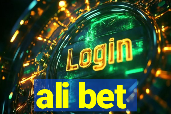 ali bet