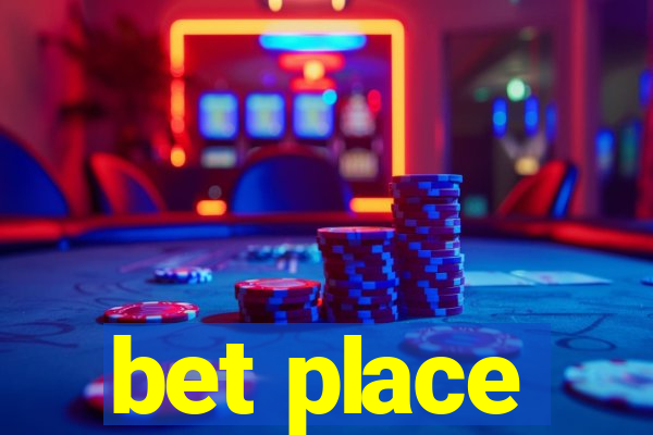 bet place