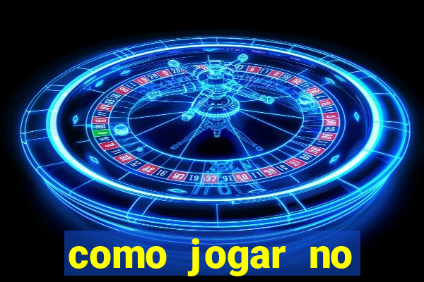 como jogar no fortune dragon