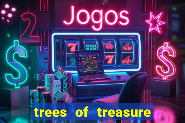 trees of treasure slot demo