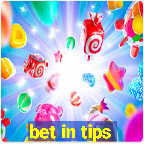 bet in tips