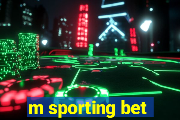 m sporting bet