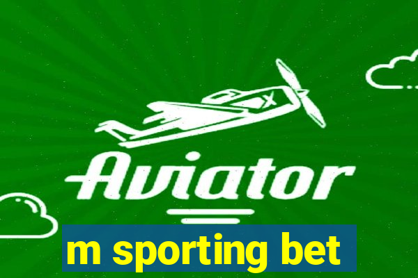 m sporting bet