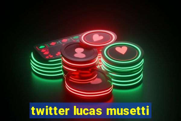 twitter lucas musetti