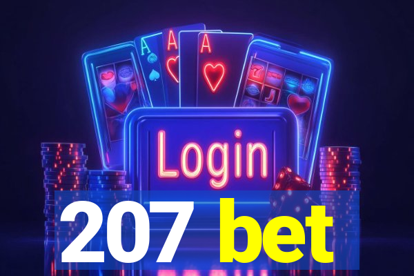 207 bet