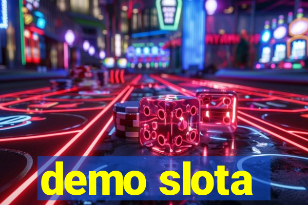 demo slota