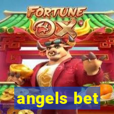 angels bet