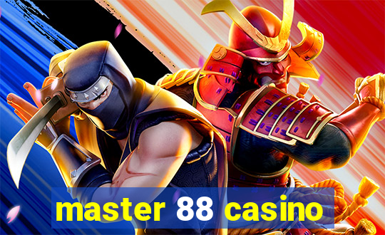 master 88 casino