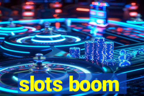 slots boom