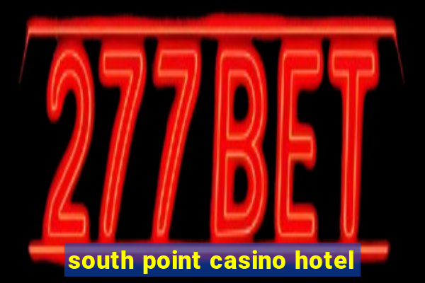 south point casino hotel