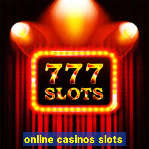 online casinos slots