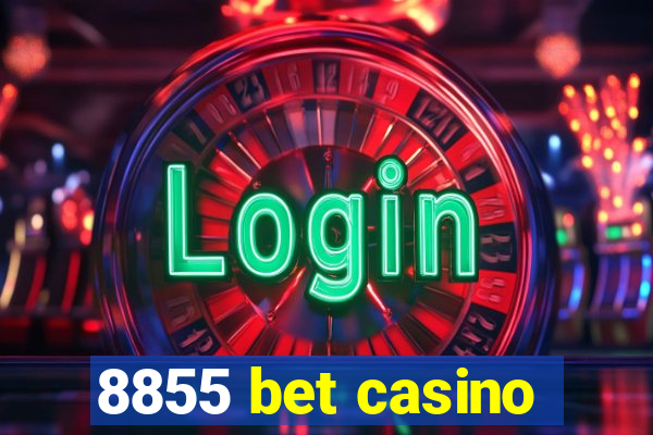 8855 bet casino