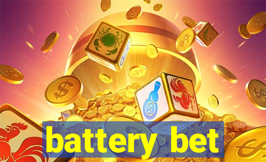 battery bet