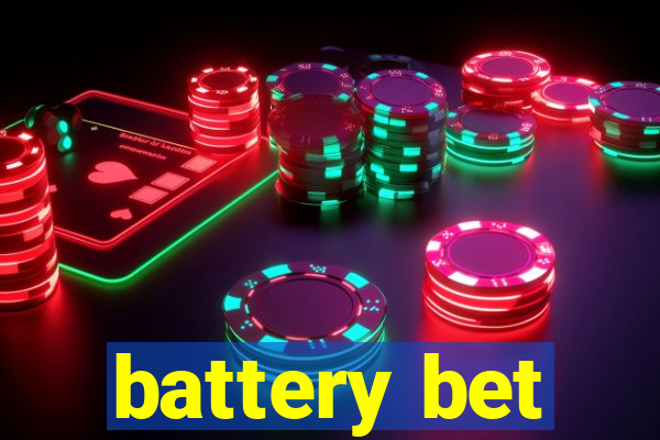 battery bet