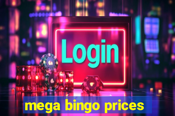 mega bingo prices