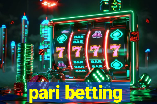 pari betting