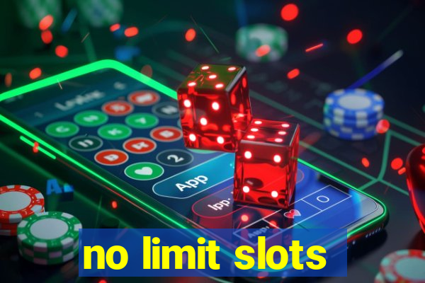 no limit slots