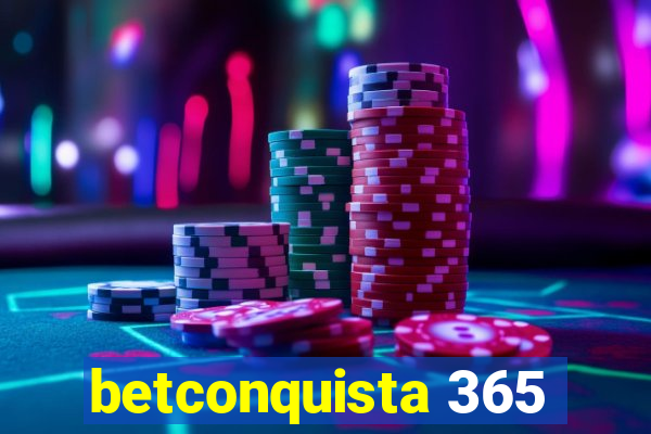 betconquista 365