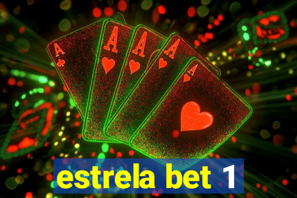 estrela bet 1