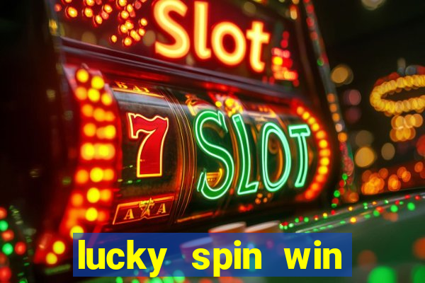 lucky spin win real money cash app