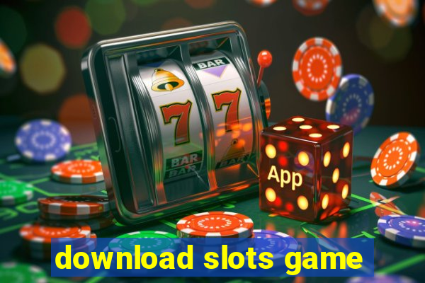 download slots game