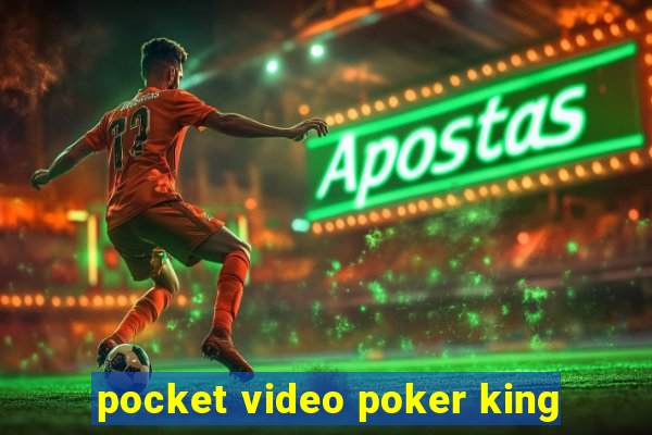 pocket video poker king