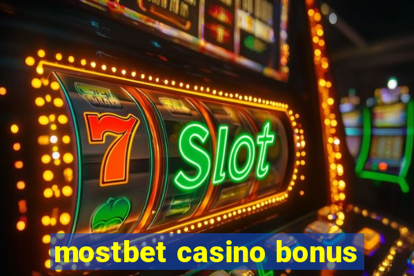 mostbet casino bonus