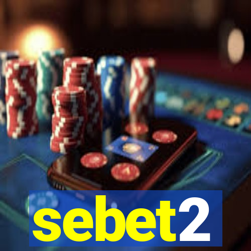 sebet2