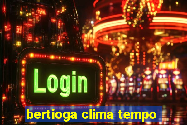 bertioga clima tempo