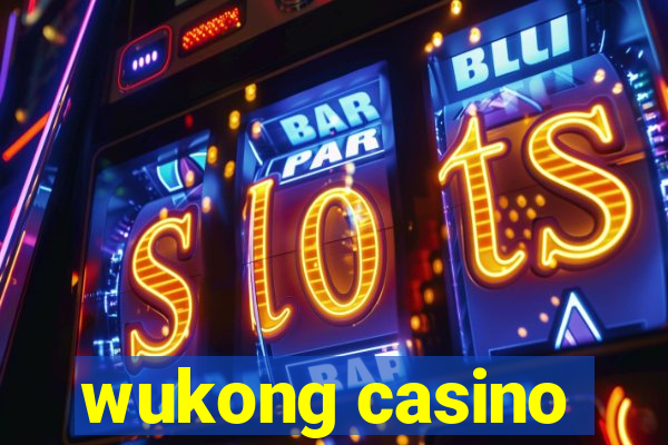 wukong casino