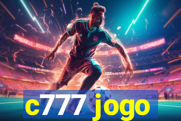 c777 jogo