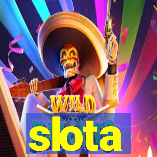 slota