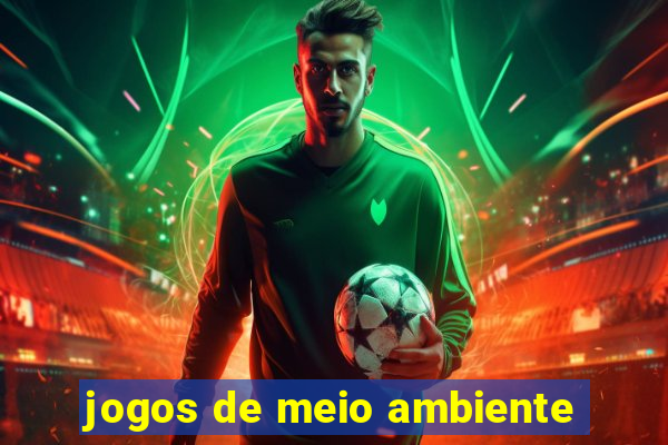 jogos de meio ambiente