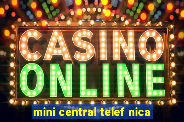 mini central telef nica